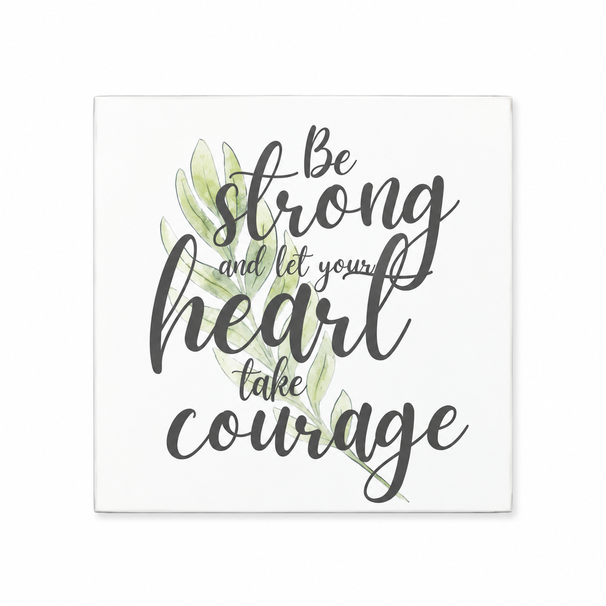 Be Strong And Let Your Heart Take Courage Scripture Block | Christian Faith Decor | Faith Filled Home