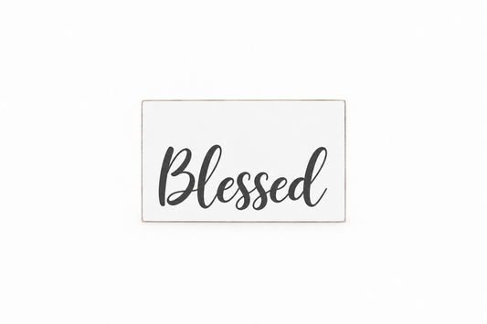 Blessed Freestanding Faith Filled Scripture Block | Christian Home Decor | Faith Filled Home