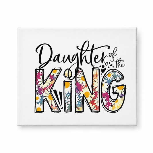 Daughter of the King Canvas | Christian Faith Wall Art