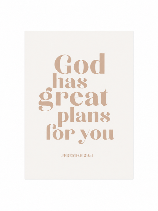 God Has Great Plans For You | Jeremiah 29:11 Scripture Print | Christian Home Decor