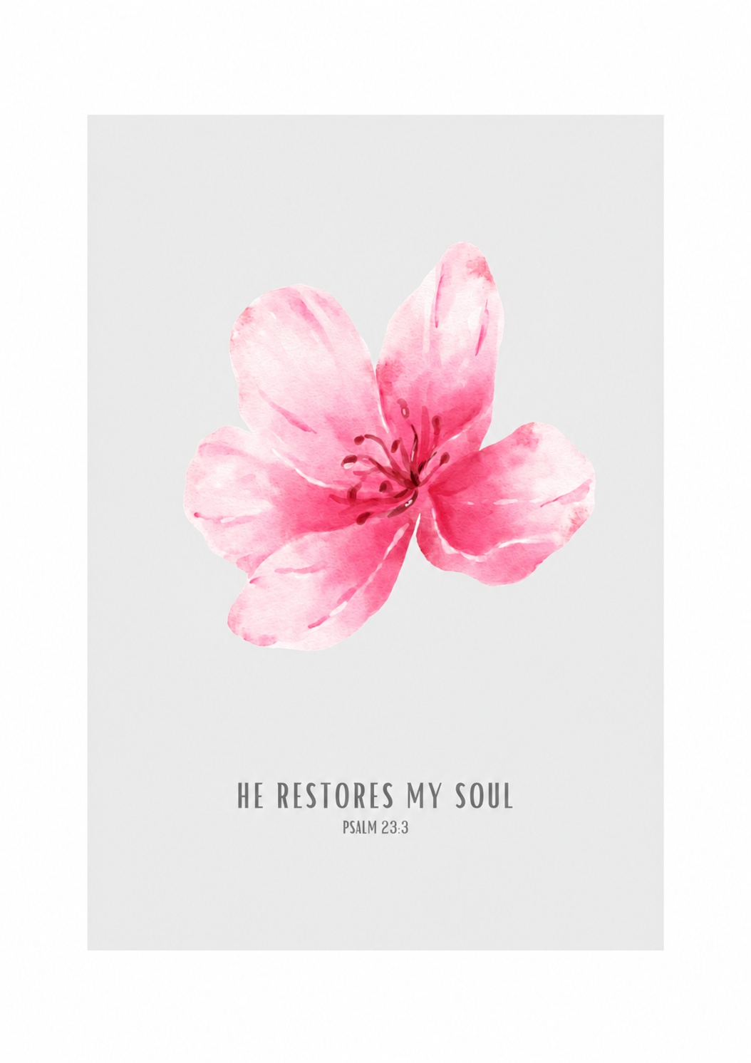 He Restores My Soul Psalm 23:3 | Pink Blossom Scripture Print | Faith Home Decor