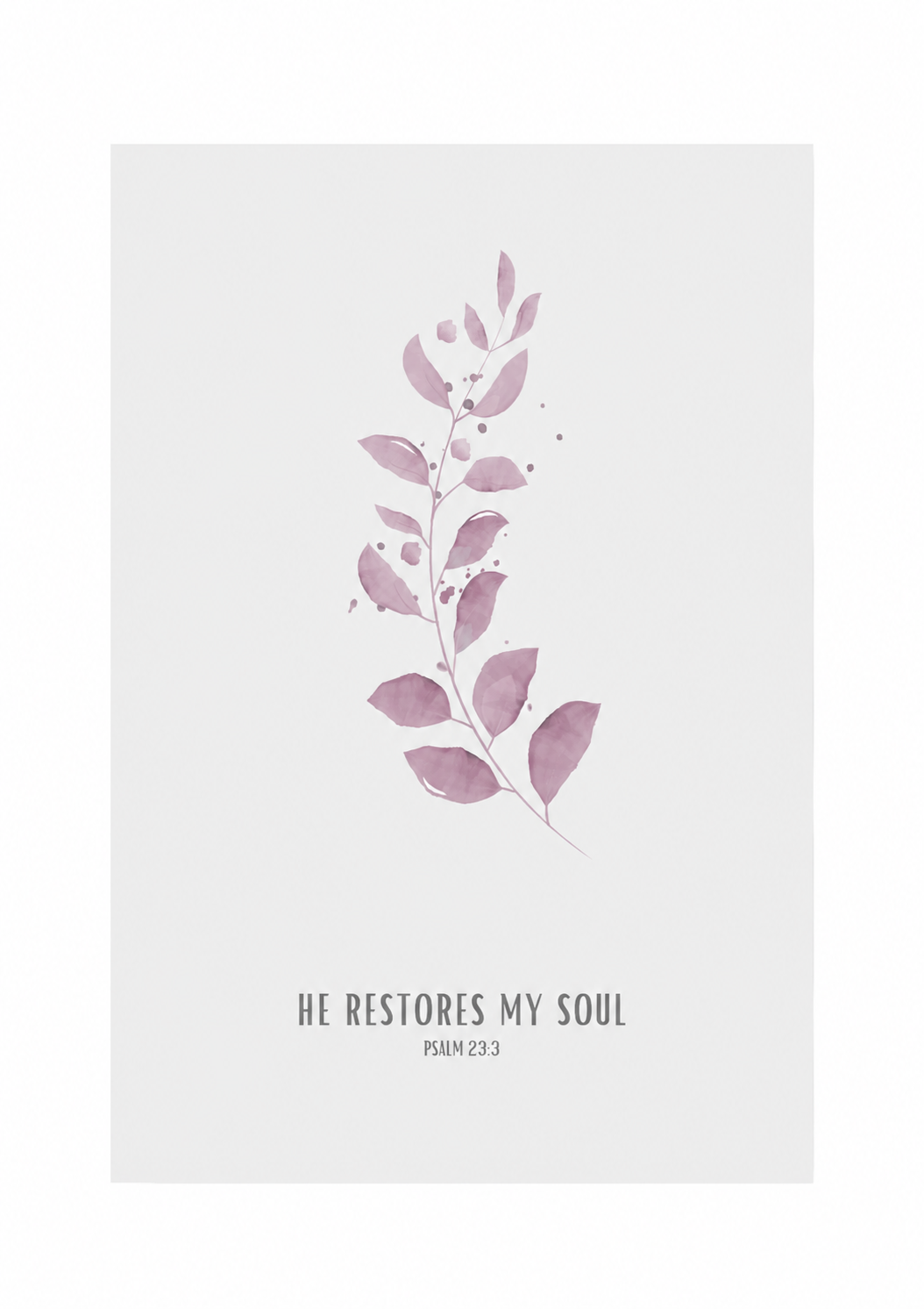 He Restores My Soul Psalm 23:3 | Pink Botanical Scripture Print | Faith Home Decor
