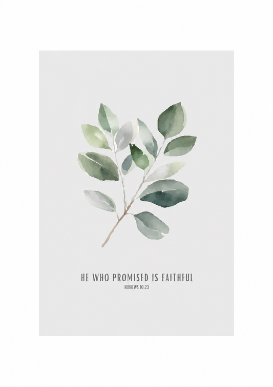 He Who Promised Is Faithful Hebrews 10:23 | Green Leaf Scripture Print | Faith Home Decor