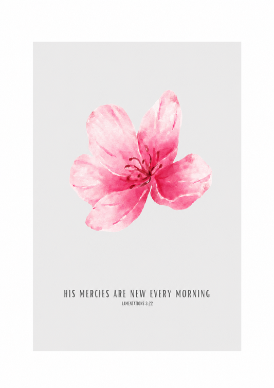 His Mercies Are New Every Morning Lamentations 3:22 | Pink Blossom Scripture Print | Faith Home Decor
