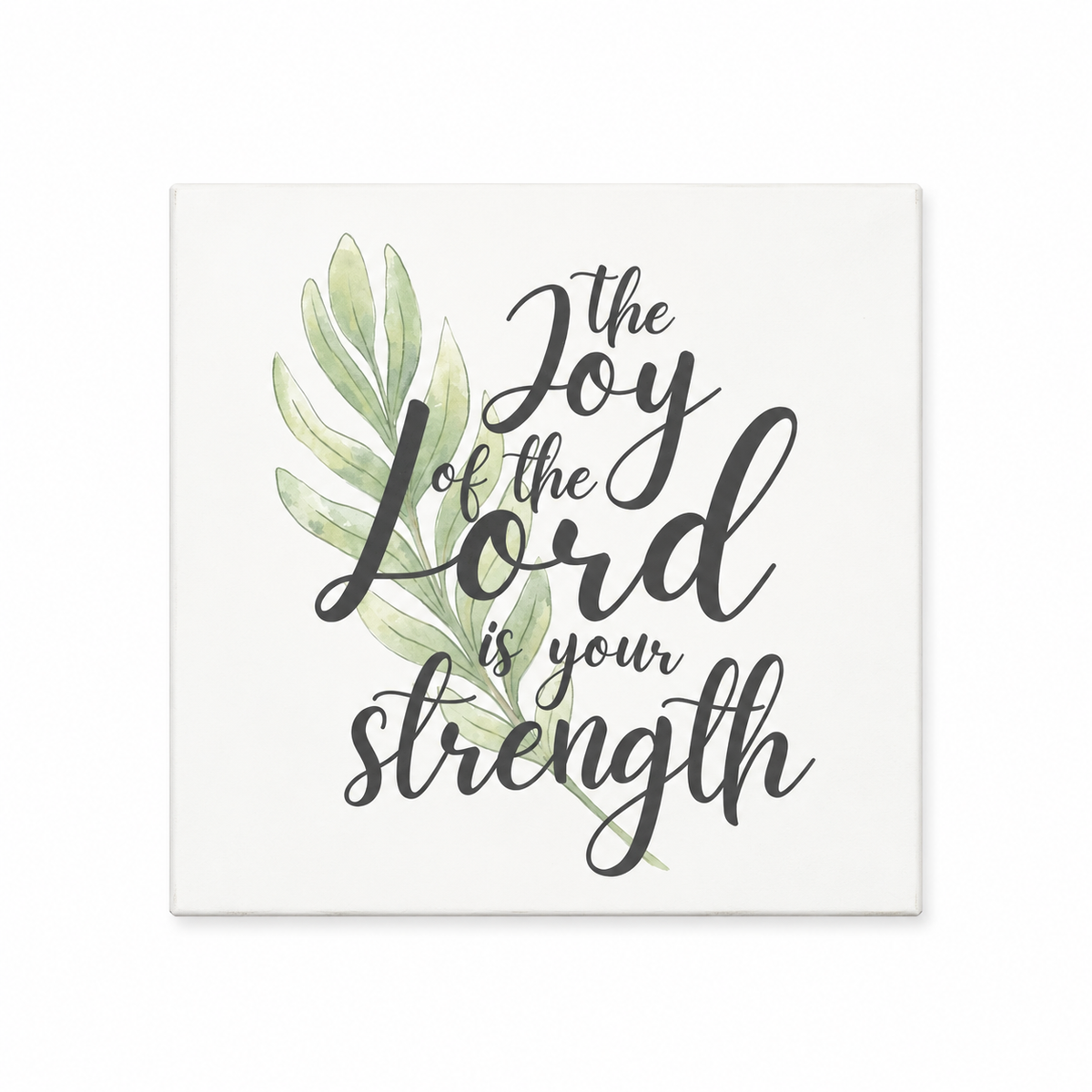 The Joy Of The Lord is Your Strength Scripture Block | Christian Home Decor | Faith Filled Home
