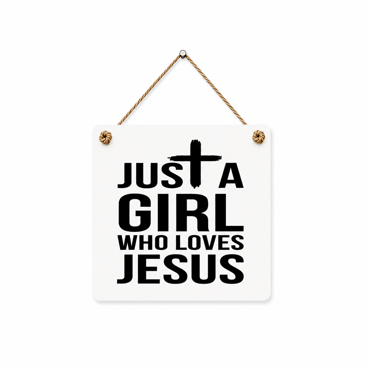 Just a Girl Who Loves Jesus Sign | Christian Wall Decor | Faith Gift For Her