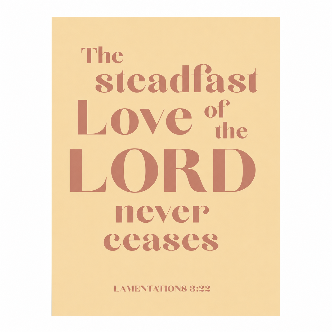 The Steadfast Love Of The Lord Scripture Prints | Christian Wall Decor | Faith Home Decor