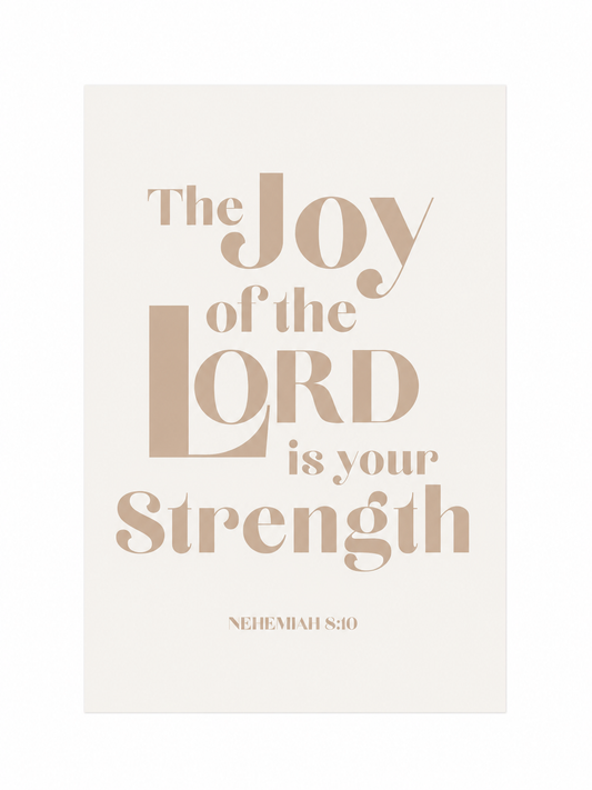 The Joy of the Lord Is Your Strength Bible Verse Print | Nehemiah 8:10 Scripture Wall Art | Christian Home Decor