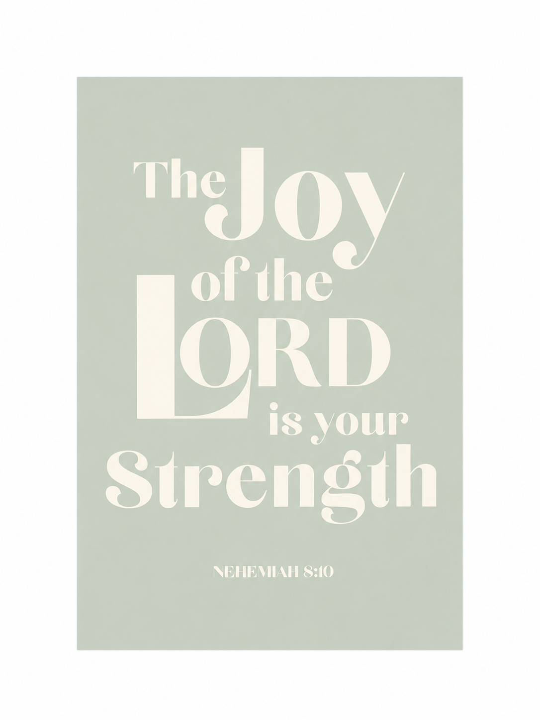 The Joy of the Lord Is Your Strength Bible Verse Print | Nehemiah 8:10 Scripture Wall Art | Christian Home Decor